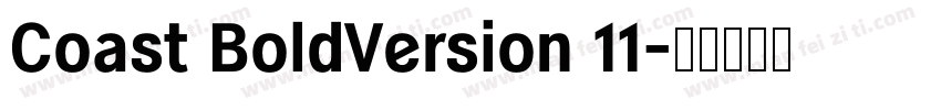 Coast BoldVersion 11字体转换